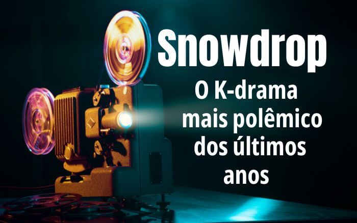 K-drama-Snowdrop O-K-drama-Snowdrop-foi-considerado-controverso-devido-sua-abordagem-polemica-sobre-a-ditadura-militar-sul-coreana