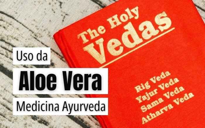 As propriedades da Aloe Vera para saúde, são descritas nos livros Vedas da medicina Ayurvédica. Imagem de livro Atharva Veda, um dos livros sagrados da medicina indiana, a Ayurveda, uma das formas de medicina holística milenar onde os benefícios do gel de Aloe Vera são retratados.